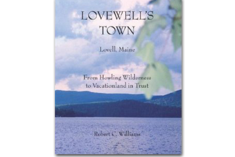 Lovewell's Town by Robert C. Williams