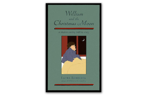 William and the Christmas Moon By Laura Robinson