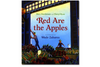 Red Are The Apples by Marc Harshman & Cheryl Ryan