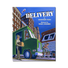 Delivery by Anastasia Suen